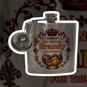 Metal pocket flask featuring a vintage-inspired brandy graphic with humorous text