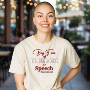 Graphic t-shirt featuring the phrase “Big Fan of Freedom of Speech”