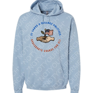 Unisex pullover hoodie with a grassroots political design showing hands supporting new growth and a community-focused message.
