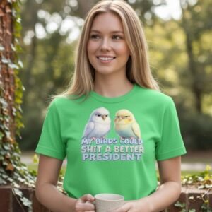 Graphic t-shirt featuring illustrated birds with a humorous political statement