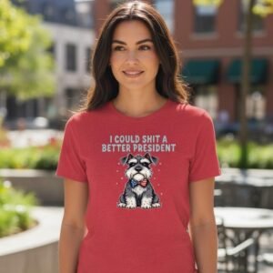 Funny political dog graphic t-shirt with sarcastic text design