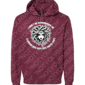 Unisex pullover hoodie featuring a Medusa illustration with the phrase “I won’t be remembered as a woman who kept her mouth shut.”