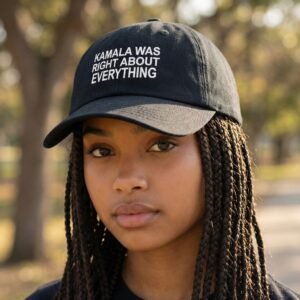 Black dad hat with white text reading “Kamala Was Right About Everything.”