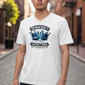 Patriotic graphic t-shirt reading “Democracy Doesn’t Bow – No Kings Since 1776” with a shattered crown.