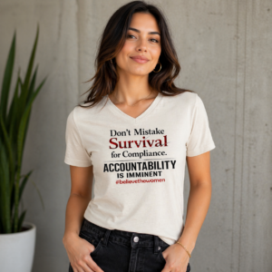 T-shirt with bold accountability message and advocacy-focused text design