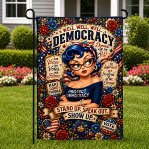Christina Talks Tea collaboration garden flag featuring democracy-themed artwork and civic engagement messaging.