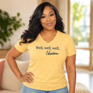 Well Well Well Christina signature tee from Not Your Podcast